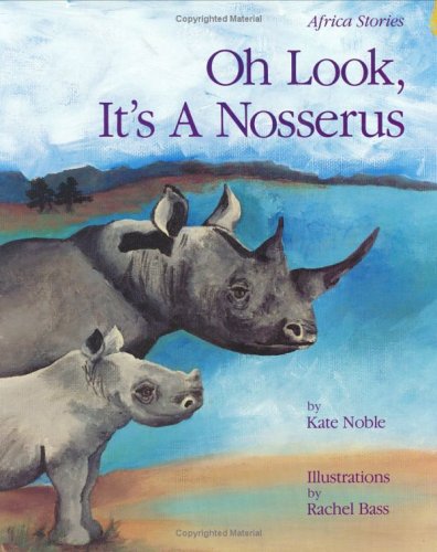 Book cover for Oh Look, it's a Nosserus