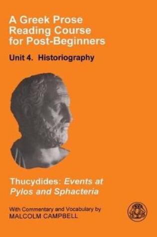 Cover of A Greek Prose Course: Unit 4