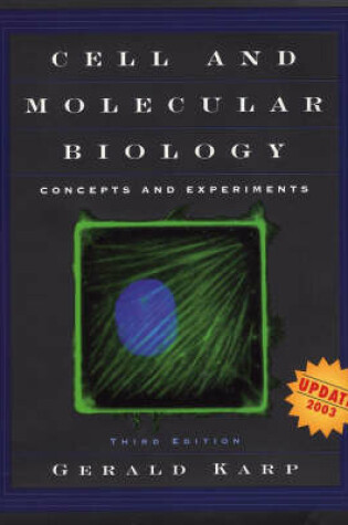 Cover of Cell and Molecular Biology: Concepts and Experimen Ts, Updated Third Edition