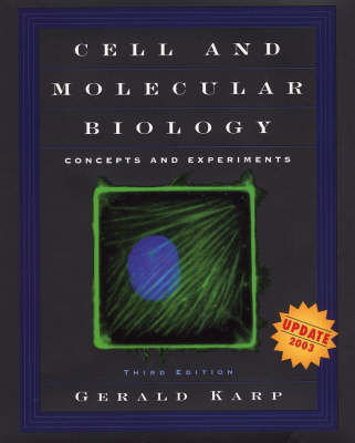 Book cover for Cell and Molecular Biology: Concepts and Experimen Ts, Updated Third Edition