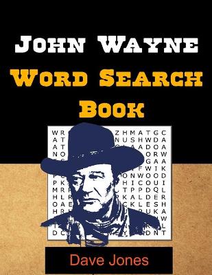 Book cover for John Wayne Word Search Book