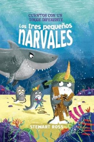 Cover of Tres Pequeños Narvales, Los