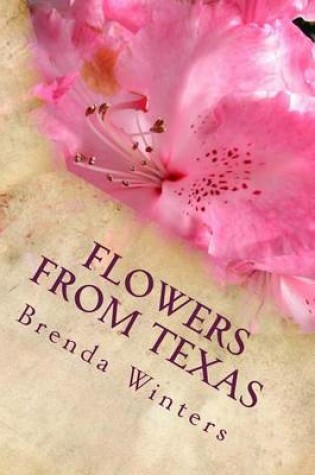 Cover of Flowers From Texas