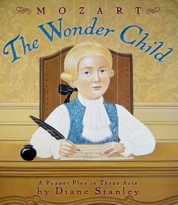 Book cover for Mozart: The Wonder Child