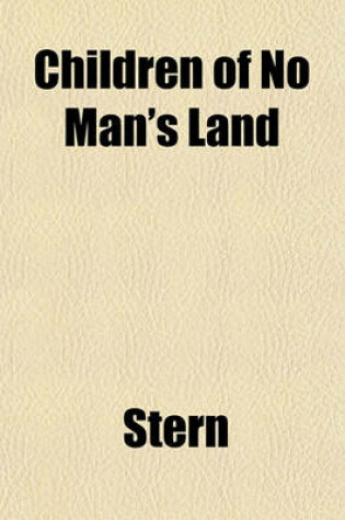 Cover of Children of No Man's Land