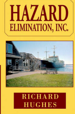 Cover of Hazard Elimination Inc.
