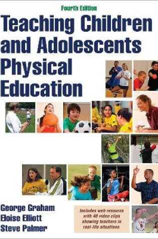 Cover of Teaching Children and Adolescents Physical Education