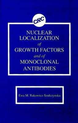 Cover of Nuclear Localization of Growth Factors and of Monoclonal Antibodies