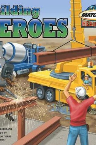 Cover of Building Heroes