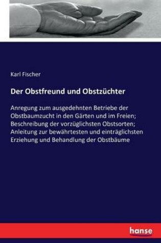 Cover of Der Obstfreund und Obstzüchter