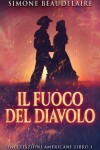 Book cover for Il Fuoco Del Diavolo