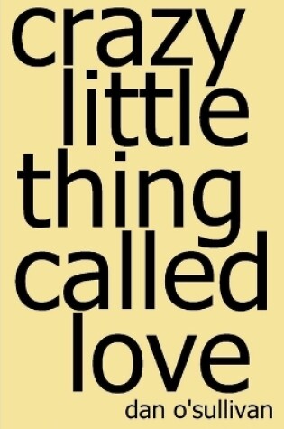 Cover of Crazy Little Thing Called Love