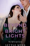 Book cover for Beyond the Bright Lights