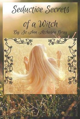 Book cover for Seductive Secrets of a Witch