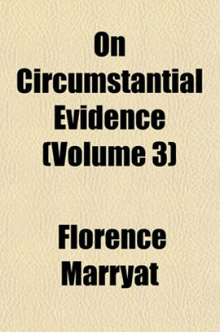 Cover of On Circumstantial Evidence (Volume 3)