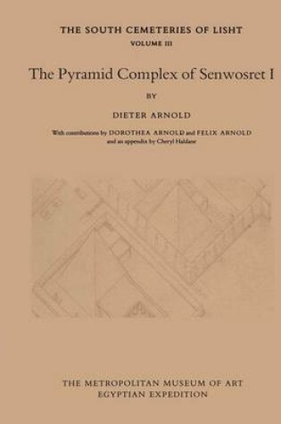 Cover of The Pyramid Complex of Senwosret I