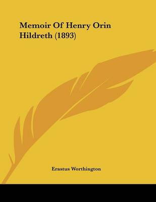 Book cover for Memoir Of Henry Orin Hildreth (1893)