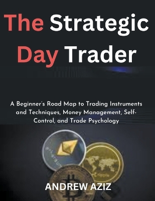 Book cover for The Strategic Day Trader