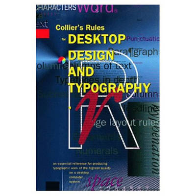 Book cover for Collier's Rules for Desktop Design and Typography