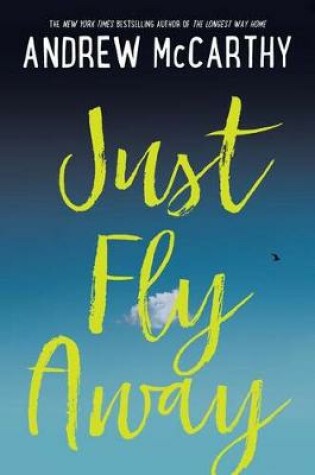 Cover of Just Fly Away