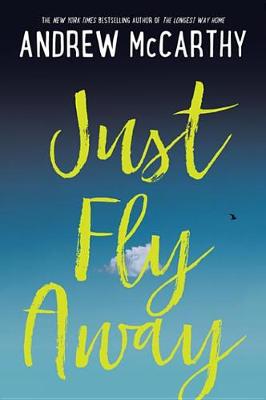 Book cover for Just Fly Away