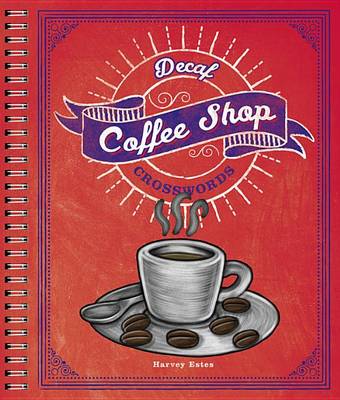 Book cover for Decaf Coffee Shop Crosswords