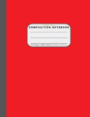 Book cover for Wide Ruled Composition Notebook Simple Red
