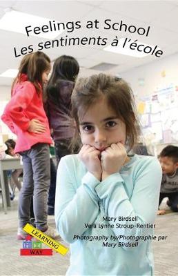 Cover of Feelings at School/ Les Emotions A`l'e`cole