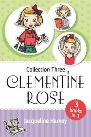 Cover of Clementine Rose Collection Three