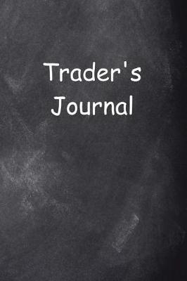 Cover of Trader's Journal Chalkboard Design