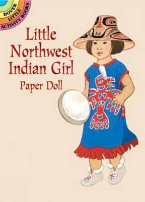 Cover of Little Northwest Indian Girl Paper