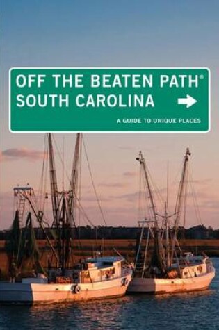 Cover of South Carolina Off the Beaten Path (R)