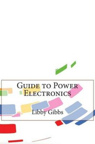 Cover of Guide to Power Electronics