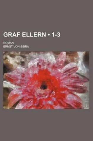 Cover of Graf Ellern (1-3); Roman