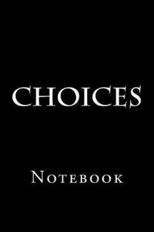 Cover of Choices