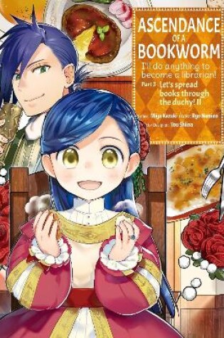 Cover of Ascendance of a Bookworm: Part 4 Volume 2 (Light Novel)