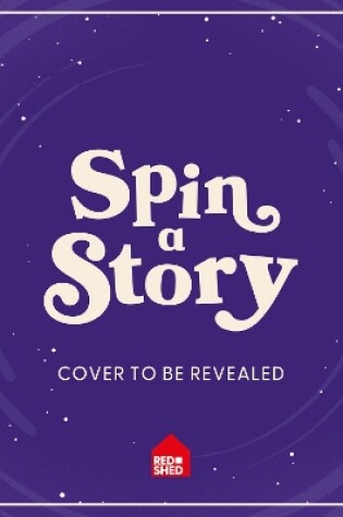 Cover of Spin a Story