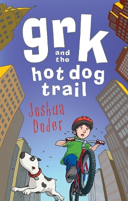 Book cover for Grk and the Hot Dog Trail