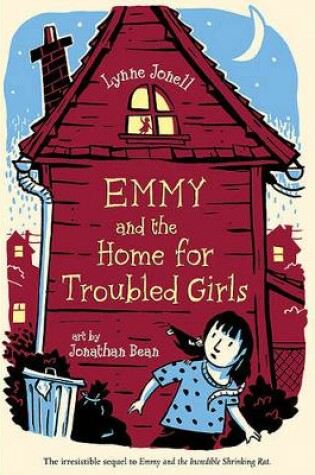 Cover of Emmy and the Home for Troubled Girls