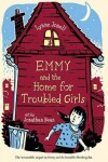 Book cover for Emmy and the Home for Troubled Girls