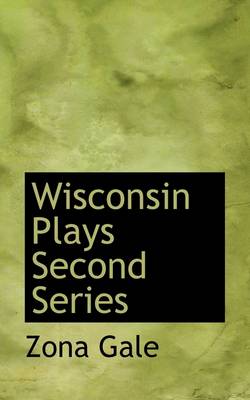 Book cover for Wisconsin Plays Second Series