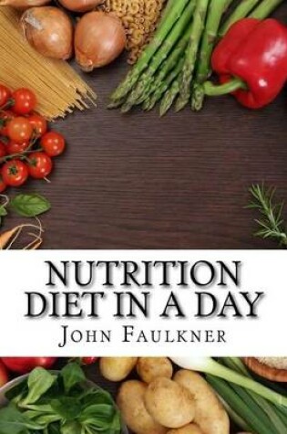 Cover of Nutrition Diet in a Day