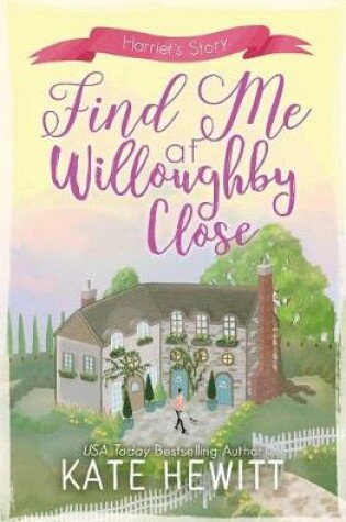 Cover of Find Me at Willoughby Close