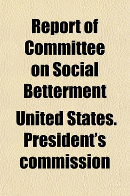 Book cover for Report of Committee on Social Betterment