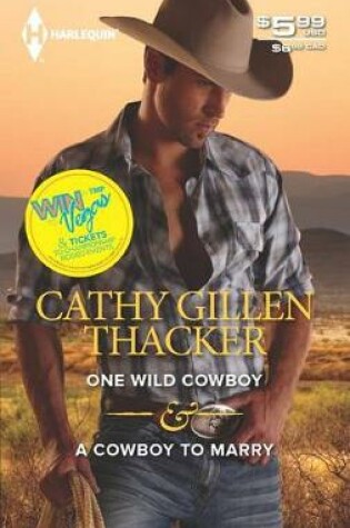 Cover of One Wild Cowboy & a Cowboy to Marry