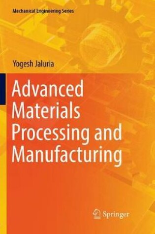 Cover of Advanced Materials Processing and Manufacturing