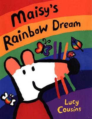 Book cover for Maisy's Rainbow Dream