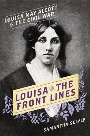 Cover of Louisa on the Front Lines
