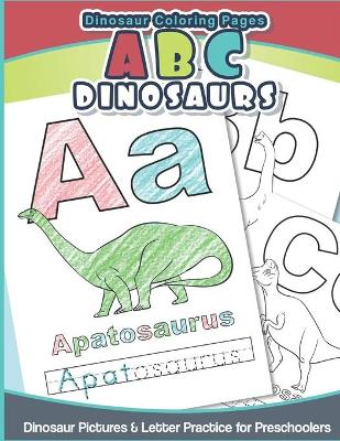 Book cover for Dinosaur Coloring Pages ABC Dinosaurs