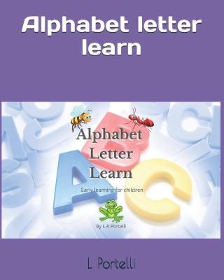 Book cover for Alphabet letter learn